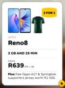 Oppo Reno 8-2GB And 25 Min