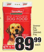 SaveMor Dog Food (Selected)-8Kg Each