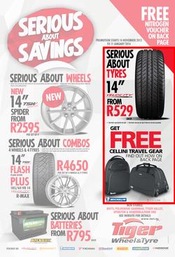 Tiger Wheel And Tyre : Serious About Savings (14 Nov - 11 Jan 2014), page 1