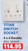 Titan Switch Socket 4 x 4 Double