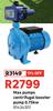 Max Pumps Centrifugal Booster Pump 0.75Kw 81434301