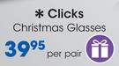 Clicks Christmas Glasses-Per Pair