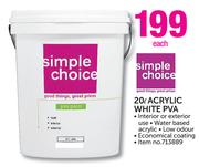 Simple Choice 20L Acrylic White PVA