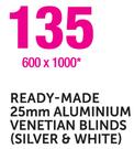 Ready-Made 25mm Aluminium Venetian Blinds Silver & White-600 x 1000
