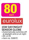 Eurolux 15W Day/Night Sensor Globe