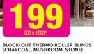 Block-Out Thermo Roller Blinds(Charcoal, Mushroom, Stone) 600x1600mm