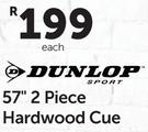 Dunlop 57" 2 Piece Hardwood Cue-Each