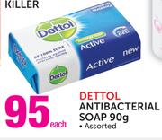 Dettol Antibacterial Soap Assorted-90g