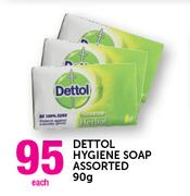 Dettol Hygiene Soap Assorted-90g Each