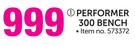 Trojan Performer 300 Bench