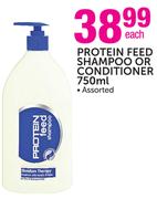 Protein Feed Shampoo Or Conditioner Assorted-750ml