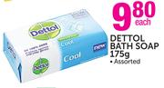 Dettol Bath Soap Assorted-175g