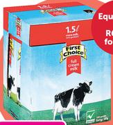 First Choice Full Cream, Low Fat Or Fat Free Long Life Milk-6x1.5L Per Pack