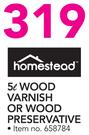 Homestead Wood Varnish Or Wood Preservative-5Ltr