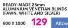 Decorland Ready-Made 25mm Aluminium Venetian Blinds(Fawn,White And Silver) 600x1000mm