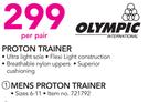 Olympic Mens Proton Trainer Size 6 To 11-Per pair