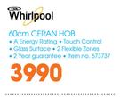 Whirlpool 60cm Ceran Hob