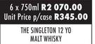 The Singleton 12 YO Malt Whisky-6 x 750ml