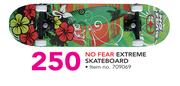 No Fear Extreme Skateboard