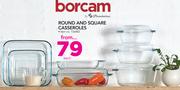 Borcam Round And Square Casseroles-Each