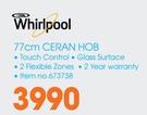 Whirlpool 77cm Ceran Hob