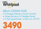 Whirlpool 60cm Ceran Hob