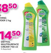 Dettol Multisurface Cream - 750ml Each