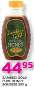Zambezi Gold Pure Honey Squeeze 500gm