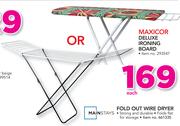 Maxicor Deluxe Ironing Board Or Mainstays Fold Out Wire Dryer-Each