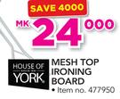 House Of York Mesh Top Ironing Board