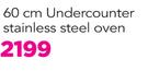 KIC 60cm Undercounter Stainless Steel Oven