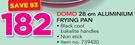 Domo 28Cm Aluminium Frying Pan