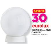 Eurolux Clear Ball And Gallery