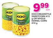 Koo Creamstyle Sweetcorn 415g Or Whole Kernel Corn 410g-Each