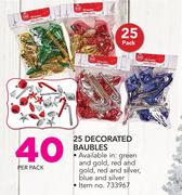 25 Decorated Baubles-Per Pack