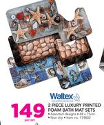 Waltex 2 Piece Luxury Printed Foam Bath Mat Sets-Per Set