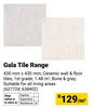 Gala Tile Range 430mm x 430mm 627724, 638402-Per Sqm