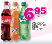 Coca-Cola Or Fanta Or Sprite-600ml Each