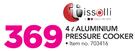 Tissolli 4Ltr Aluminium Pressure Cooker