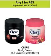 Clere Body Cream (All Variants)-For 2 x 450ml/500ml
