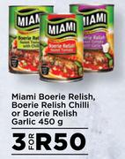 Miami Boerie Relish, Boerie Relish Chilli Or Boerie Relish Garlic-For 3 x 450g