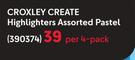 Croxley Create Highlighters Assorted Pastel-Per 4 Pack