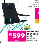 Camp Master Deluxe 300 High Back Chair-Each