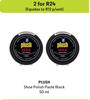 Plush Shoe Polish Paste Black-For 2 x 50ml