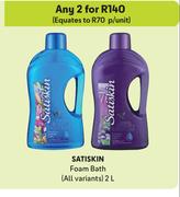Satiskin Foam Bath (All Variants)-For Any 2 x 2L