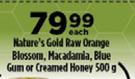 Mother's Gold Raw Orange Blossom Or Macadamia, Blue Gum Or Creamed Honey-500g Each