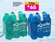 aQuelle Still Or Sparkling Natural Spring Water-For 2 x 6 x 500ml