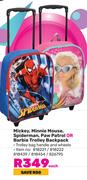 Mickey, Minnie Mouse, Spiderman, Paw Patrol Or Barbie Trolley Backpack-Each