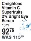 Creightons Vitamin C Super Fruits 2% Bright Eye Serum-15ml