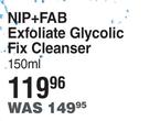 Nip + Fab Exfoliate Glycolic Fix Cleanser-150ml